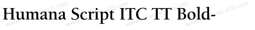 Humana Script ITC TT Bold字体转换